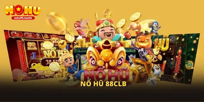 nổ hũ 88clb